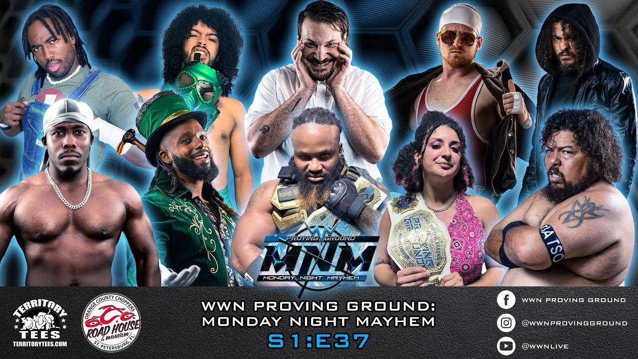 WWN Proving Ground: Monday Night Mayhem S1:E37