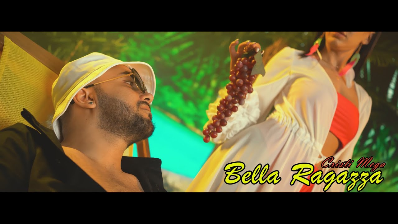 Cristi Mega - Bella Ragazza (Videoclip Oficial)