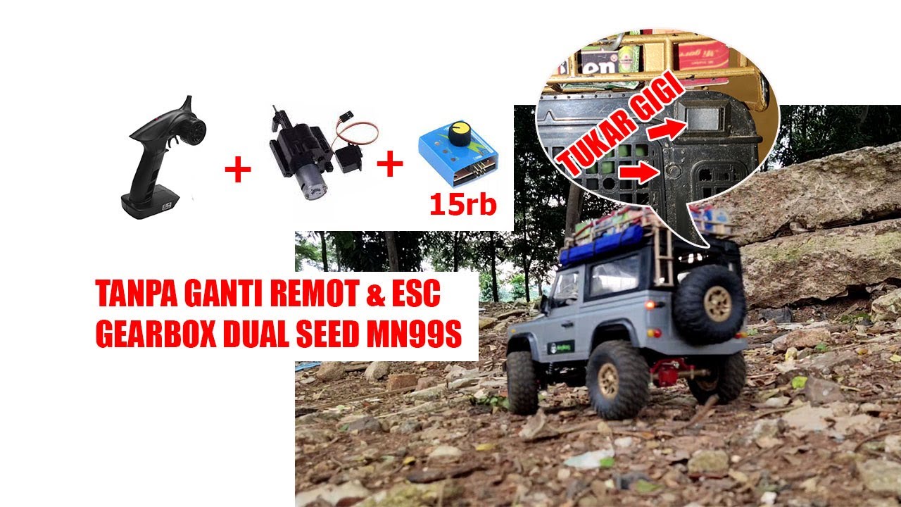 upgrade gearbox mn99s gear box dual speed wpl/mn tanpa ganti remot,tukar gigi manual