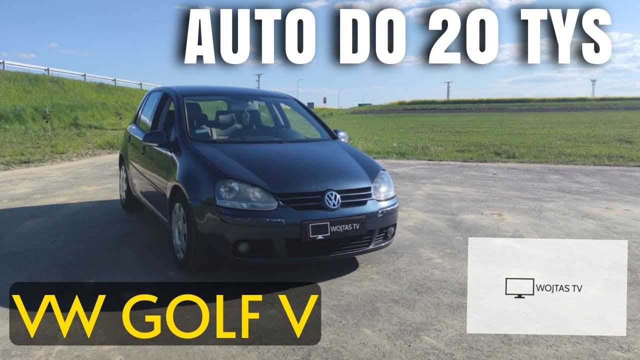 AUTO DO 20 tys. - VW Golf 5 V - 