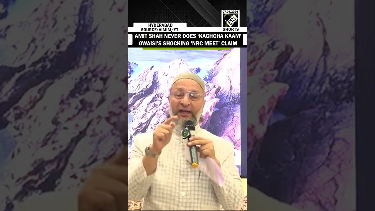 Owaisi claims HM Amit Shah&rsquo;s recent meeting signals possible government preparations for NRC rollout