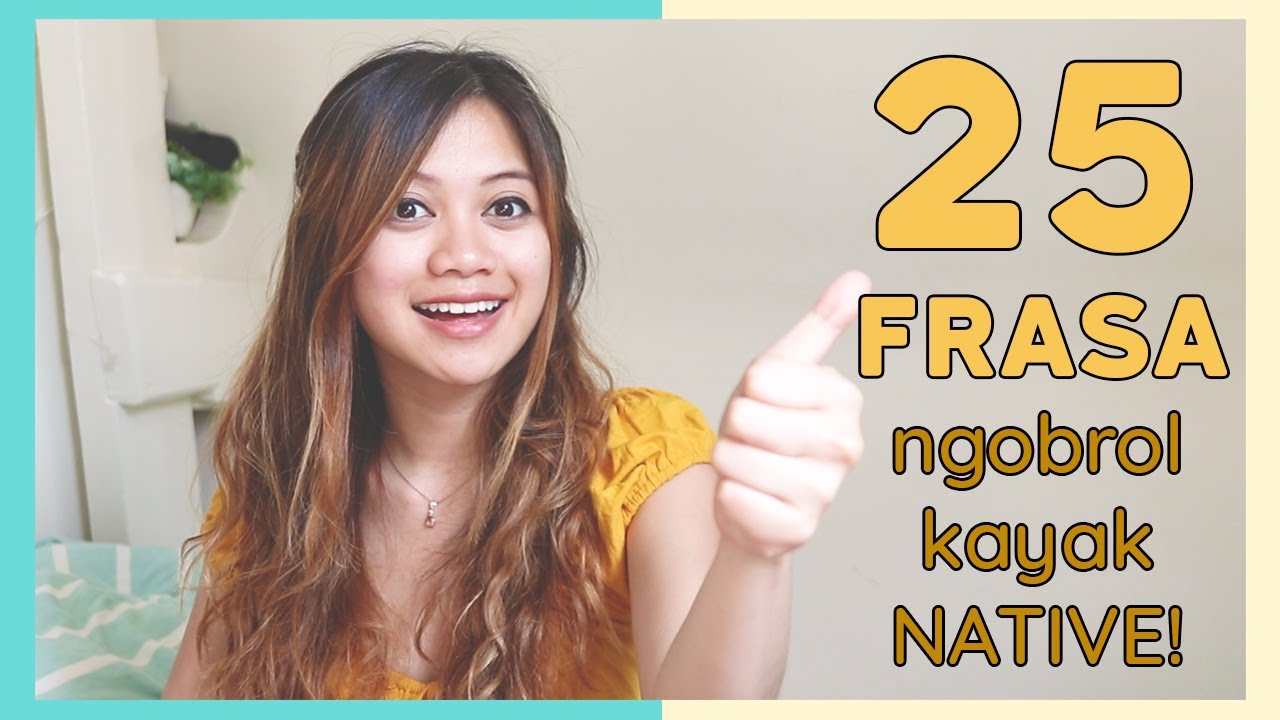 25 FRASA #2 - Percakapan Bahasa Inggris Yang Sering Digunakan