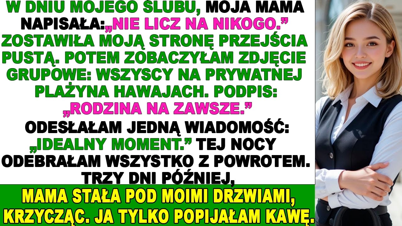 Moja mama opuściła mój ślub dla wyjazdu na Hawaje — trzy dni później krzyczała pod moimi drzwiami.