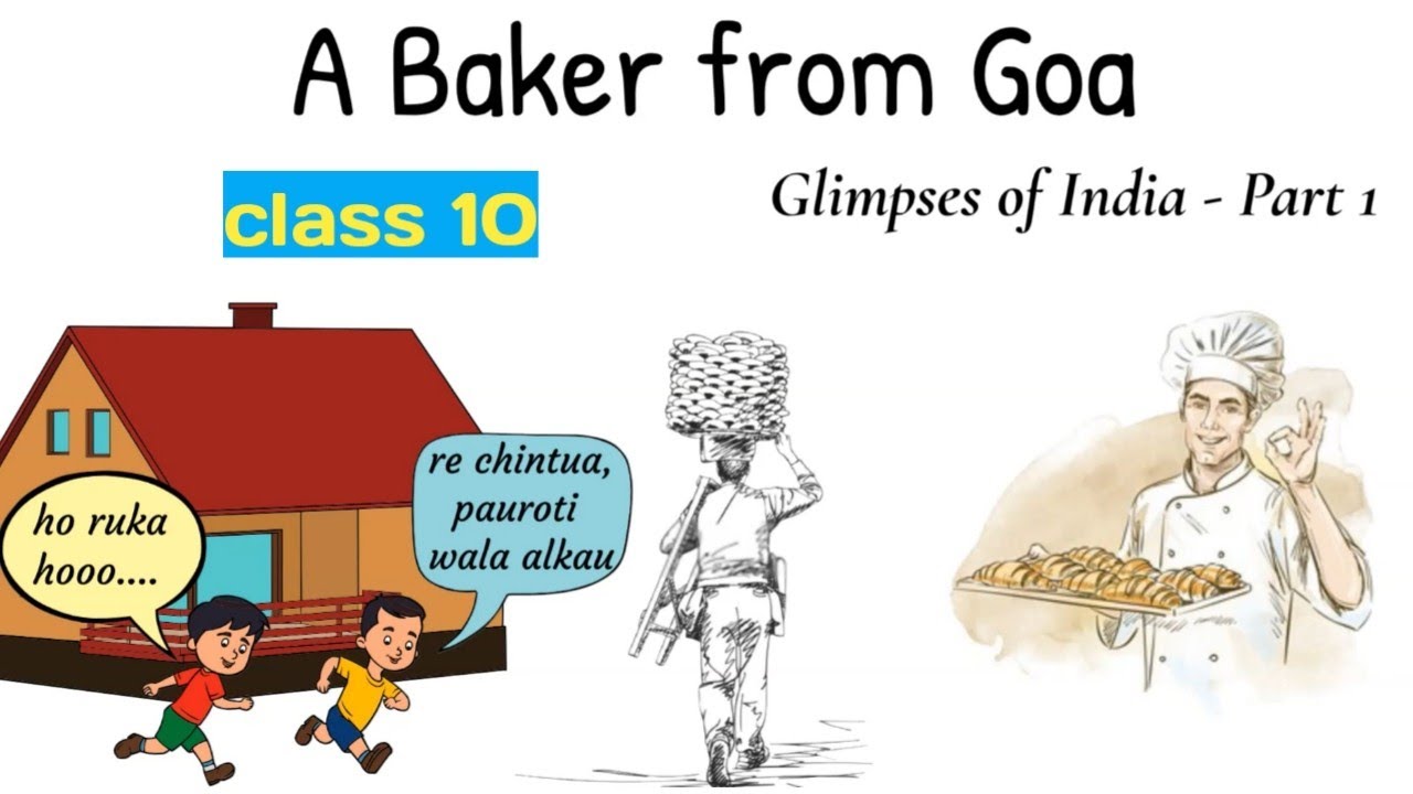 a baker from goa class 10 in hindi / glimpses of india class 10 part 1