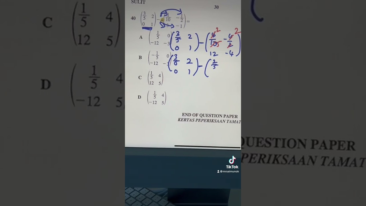Matriks | Soalan Matematik SPM 2020 Matriks Soalan 40