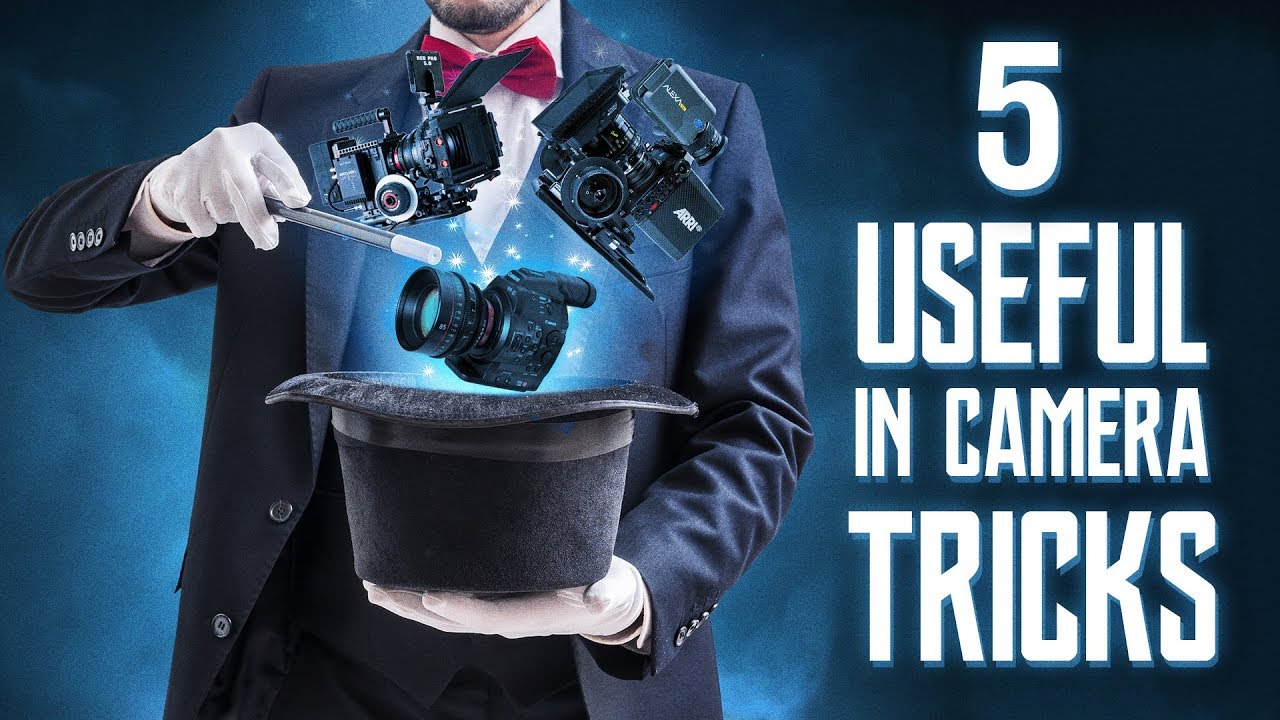 5 Useful In Camera Tricks
