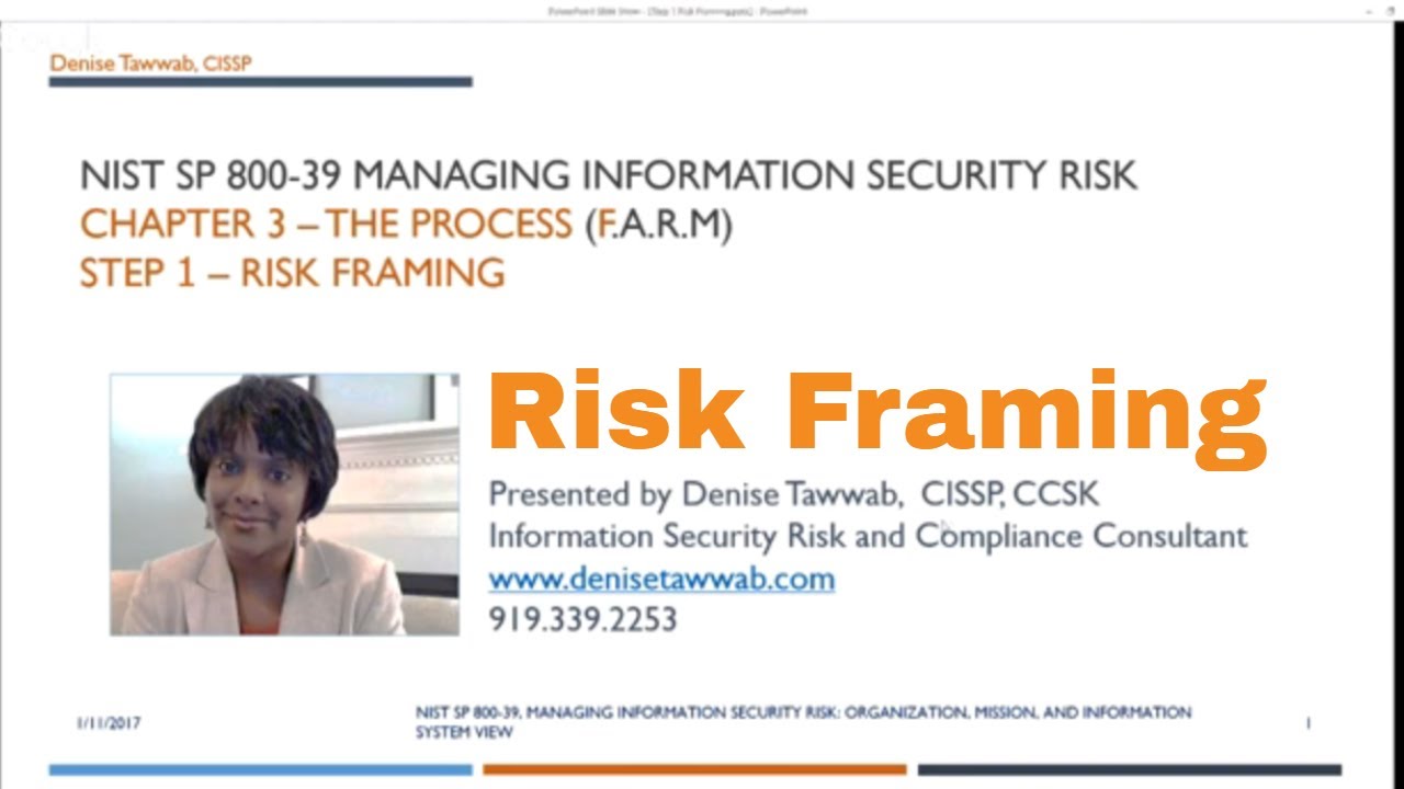 NIST 800-39 Step 1: Risk Framing - Part 1