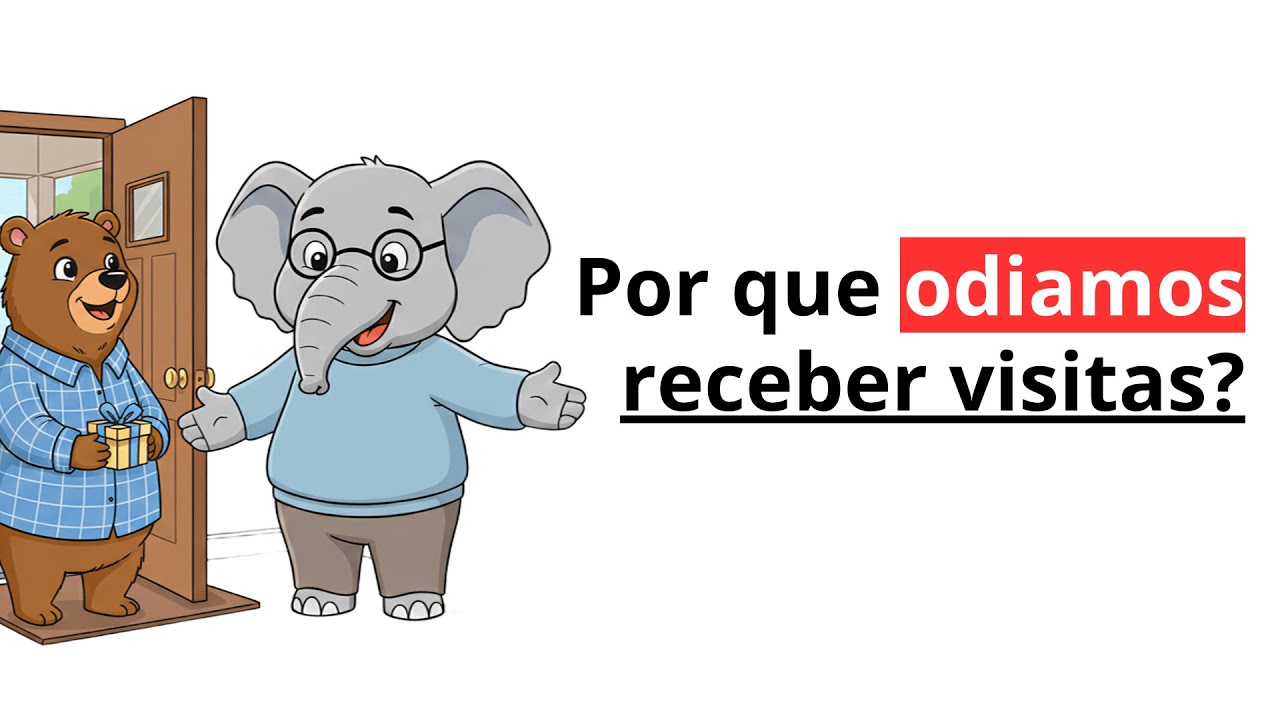 Por que ODIAMOS receber visitas? | Elefante Psicólogo explica