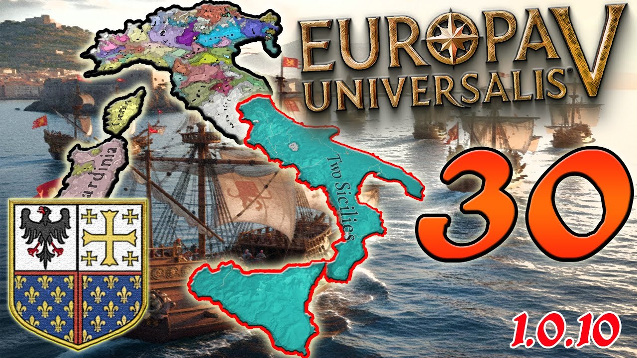 L'ALBA DELLA NUOVA ERA ► DUE SICILIE - Europa Univesalis V || Gameplay ITA #30