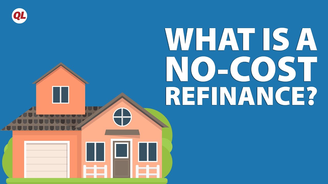 What Is a No-Cost Refinance?