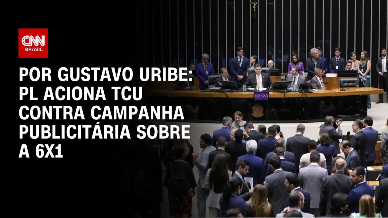 PL aciona TCU contra campanha publicit&aacute;ria sobre fim da escala 6x1 | BASTIDORES CNN