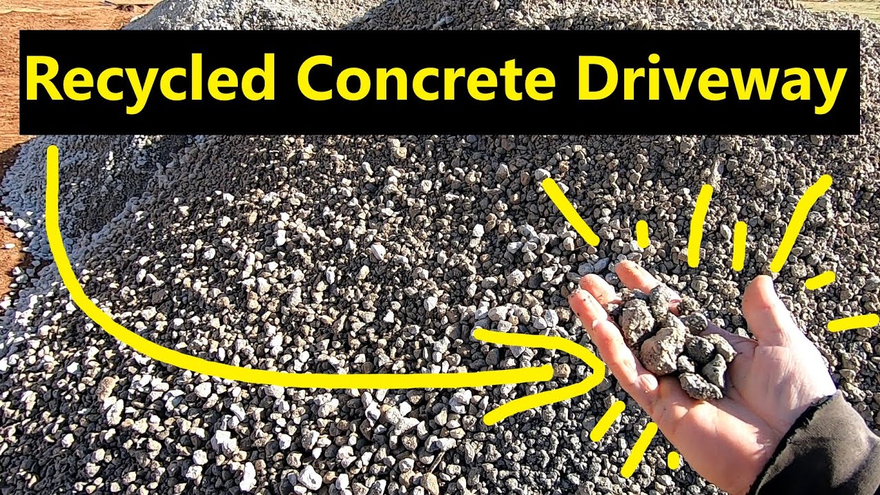 Recycled Concrete Driveway Pro and Con #108