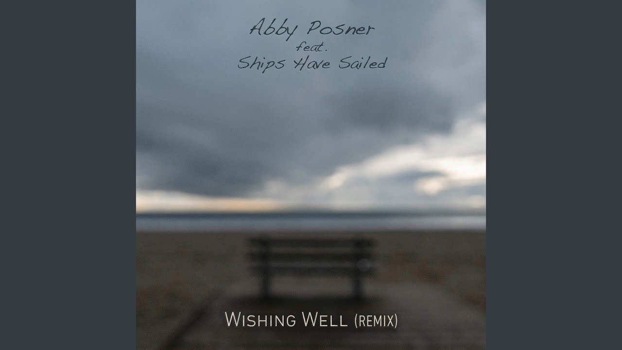 Wishing Well (Remix)