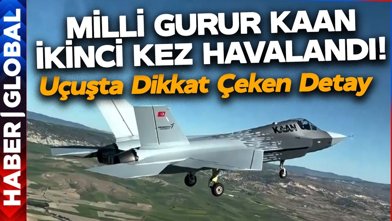 Milli Gururmuz Kaan İkinci Kez Gökyüzünde!  Uçuşta Dikkat Çeken Detay!