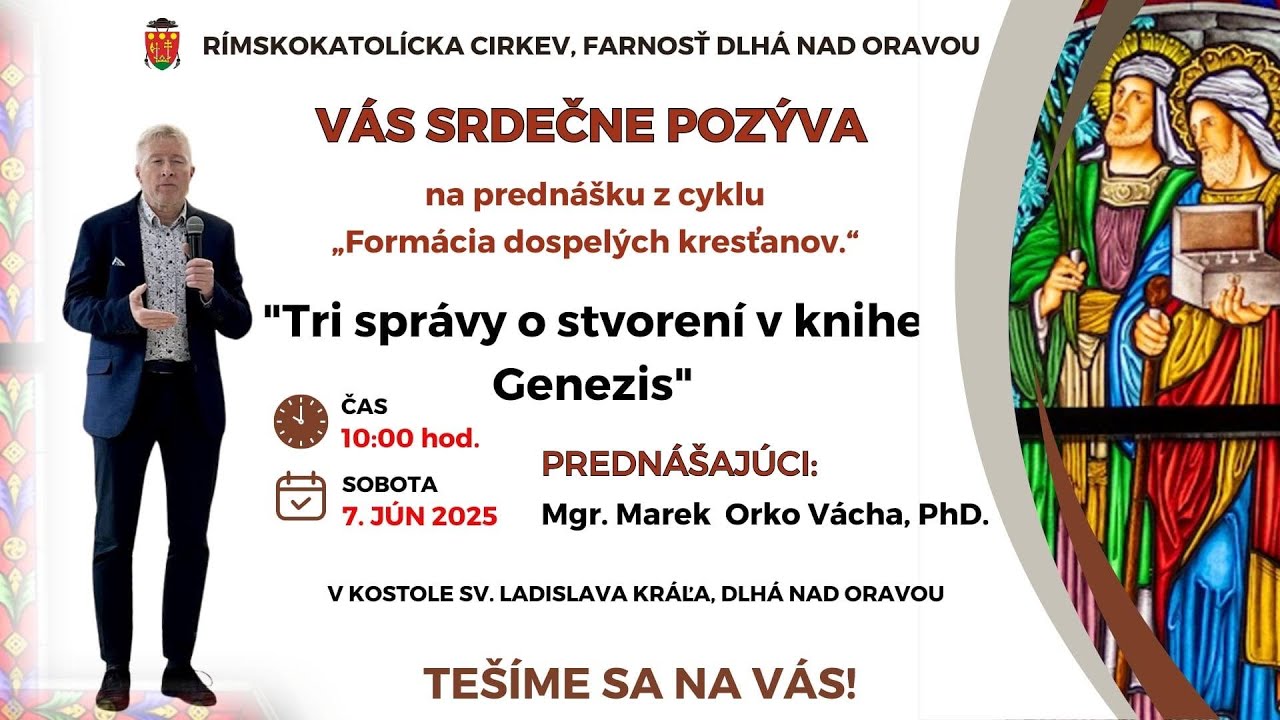 Prednáška │ NAŽIVO │ Marek Orko Vácha: Tri správy o stvorení v knihe Genezis │ 7.6.2025 │10:00