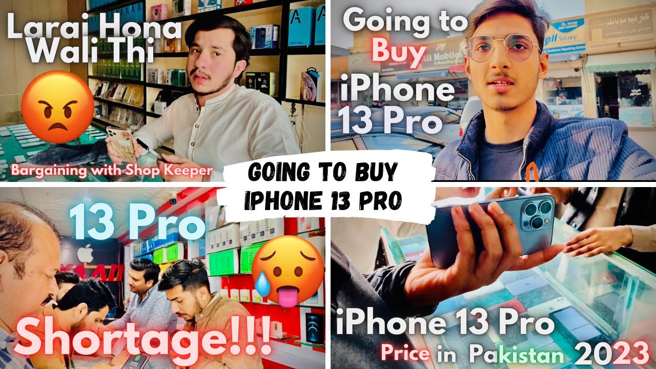 Going to Buy iphone 13 Pro | Larai Hona Wali Thi 🥵| iPhone 13 Pro Price in Pakistan 2023