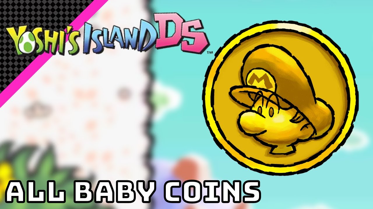 All Baby Coins | Yoshi's Island DS