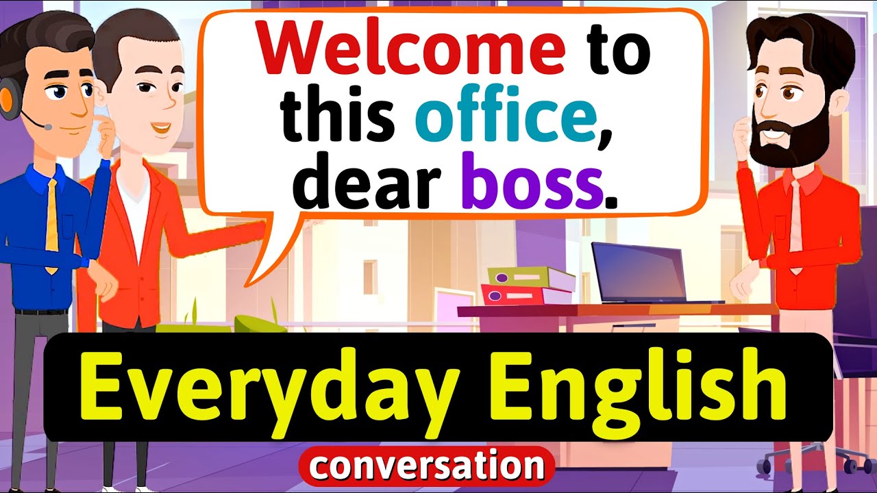 Daily life English conversation (New boss in the office.) English Conversation Practice