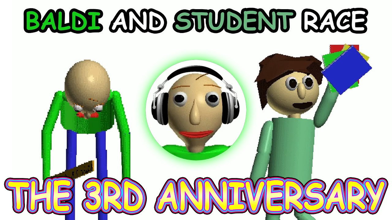 Baldi & Student Race Again After 3 Years (The 3rd Anniversary)