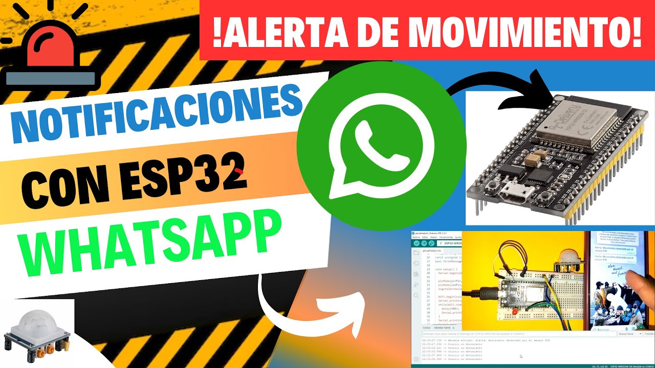 Alerta de Movimiento con ESP32 y WhatsApp: CallMeBot - Paso a Paso