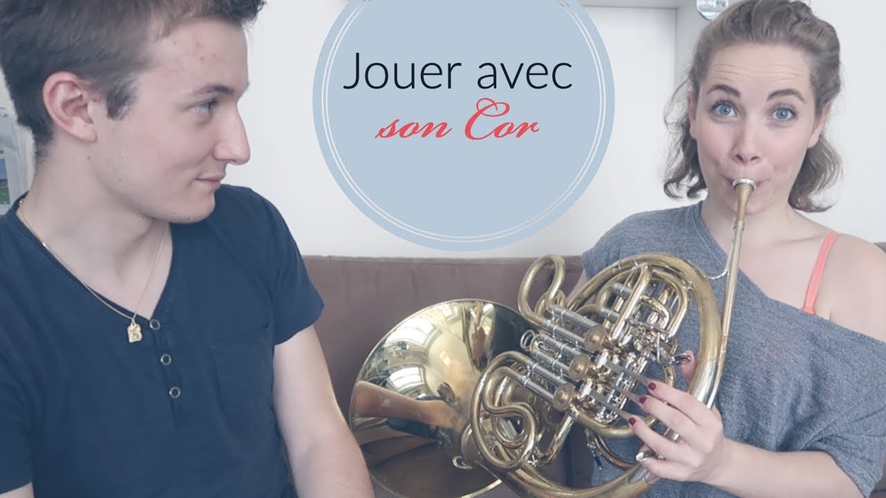 INSTRUMENT #4 : Le COR  [ Le cor de Nicolas ! ]