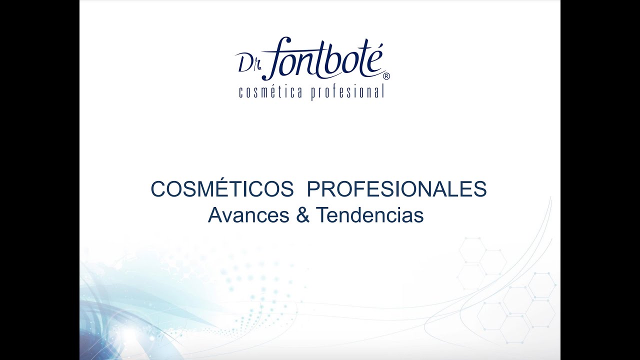 Presentación Cosméticos Profesionales Avances & Tendencias