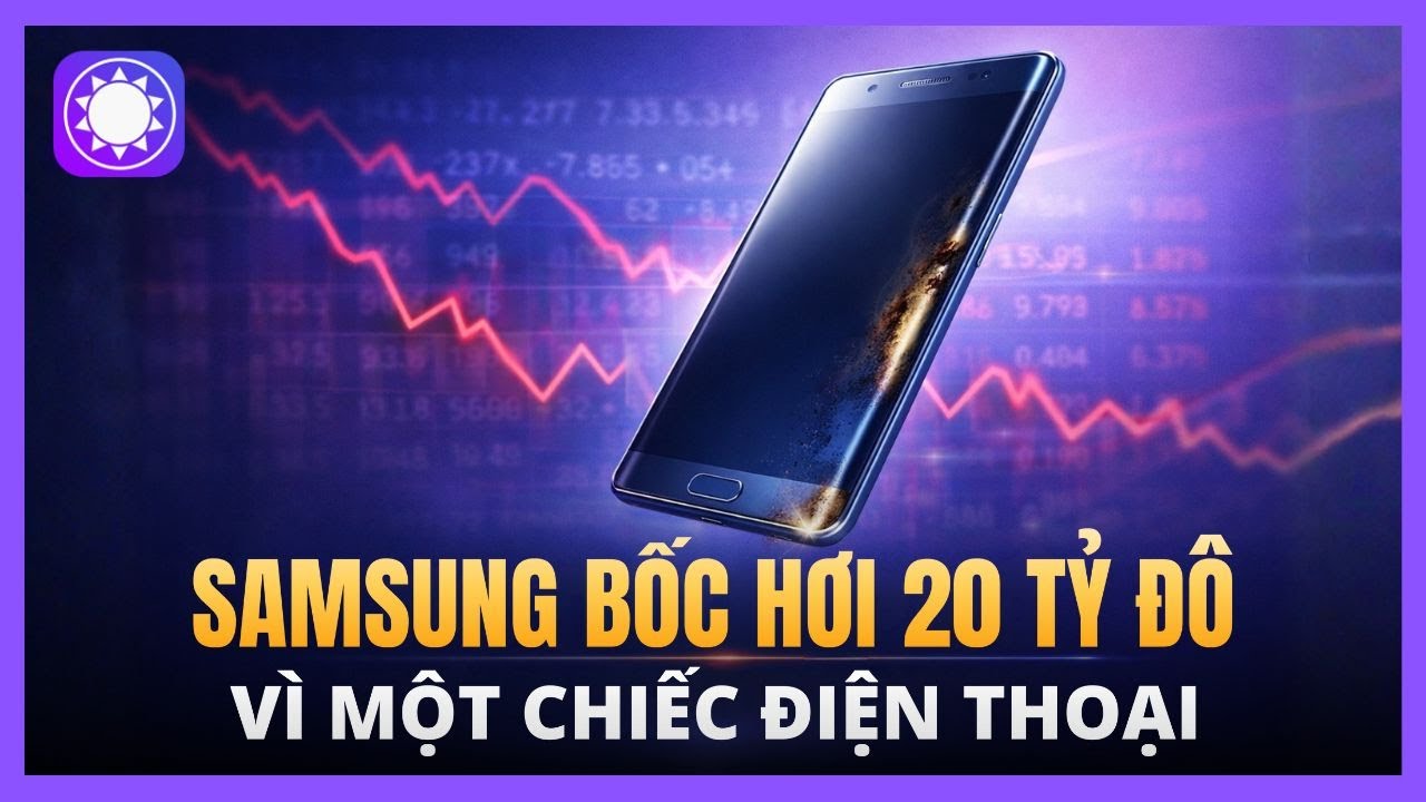 Chiếc điện thoại khiến Samsung mất gần 20 tỷ USD chỉ trong vài tuần