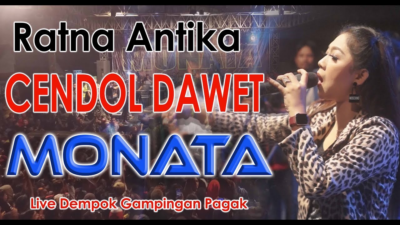 RATNA ANTIKA. CENDOL DAWET. MONATA