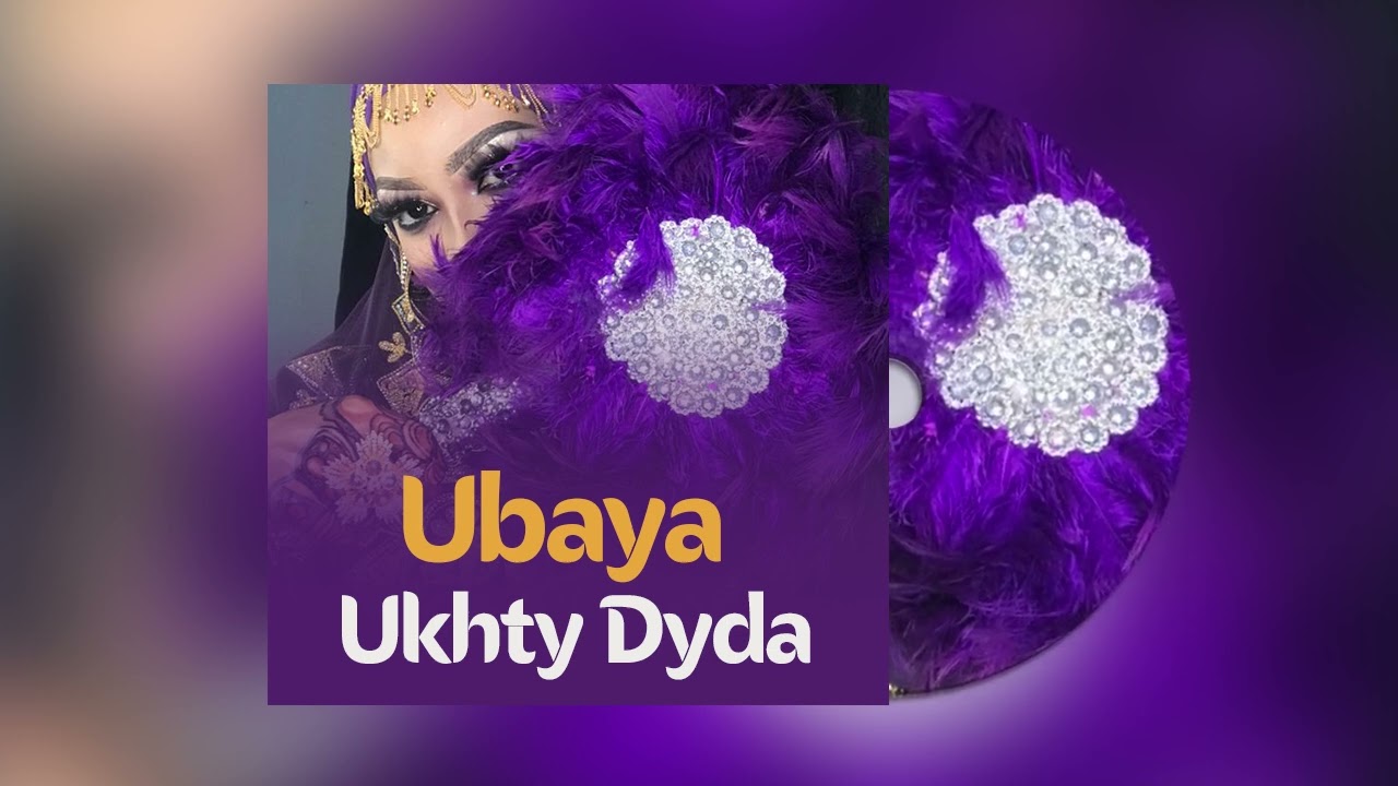 Ubaya - Ukhty Dyda