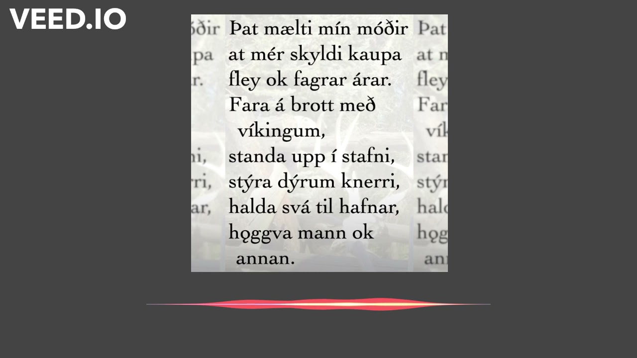 My Mother Told Me (Old Norse)