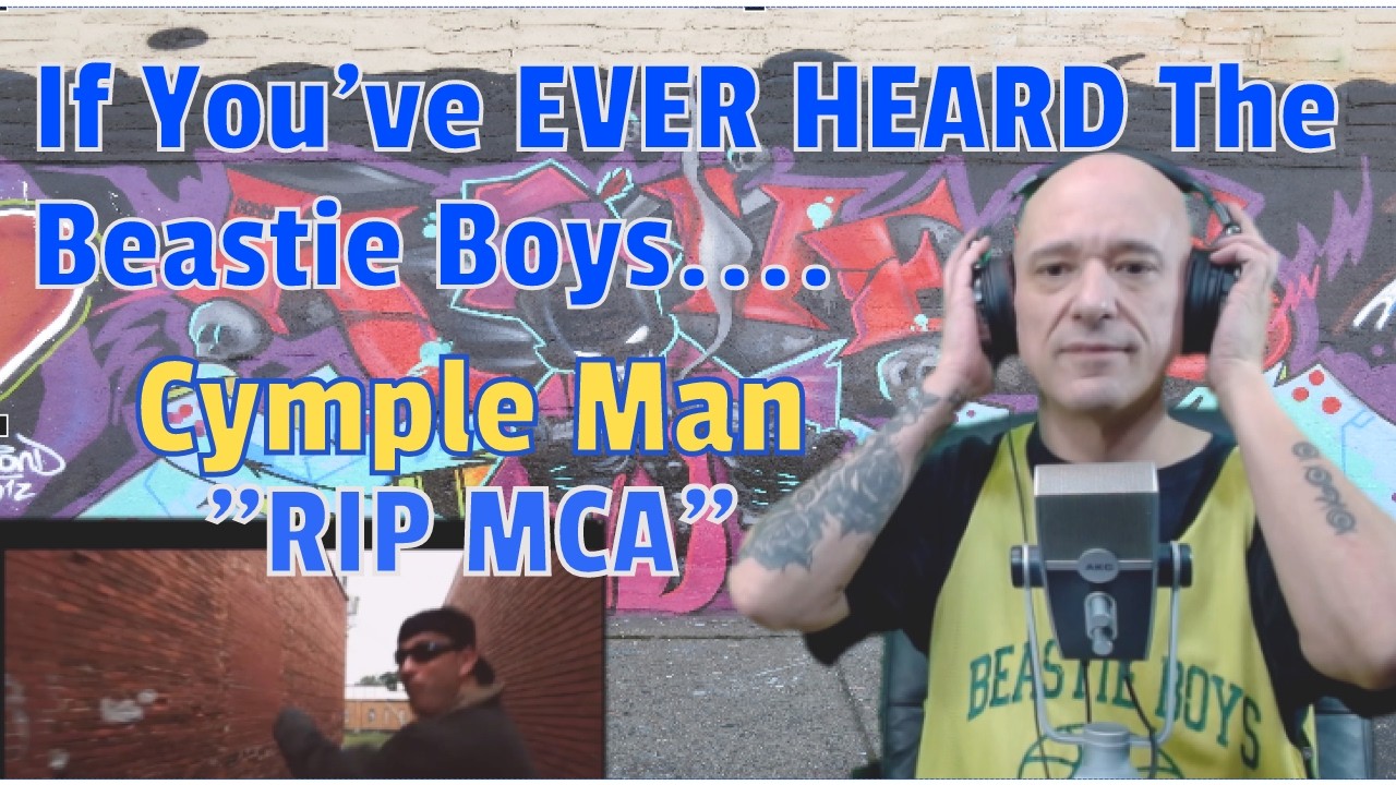 Если вы когда-либо слышали Beastie Boys, то посмотрите это видео — Cymple Man — RIP MCA (Реакция!)