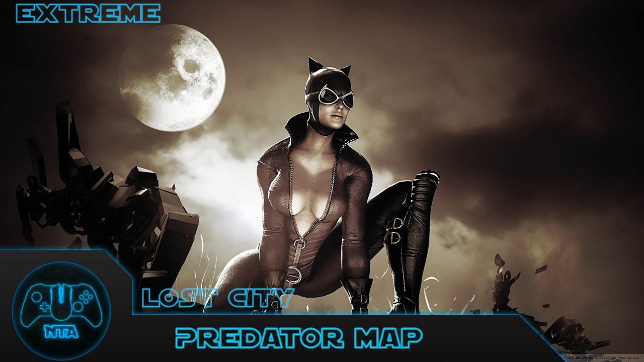 Batman Arkham City - Lost City - (Extreme) - Predator Pap 11 As CatWoman - 4.17.78
