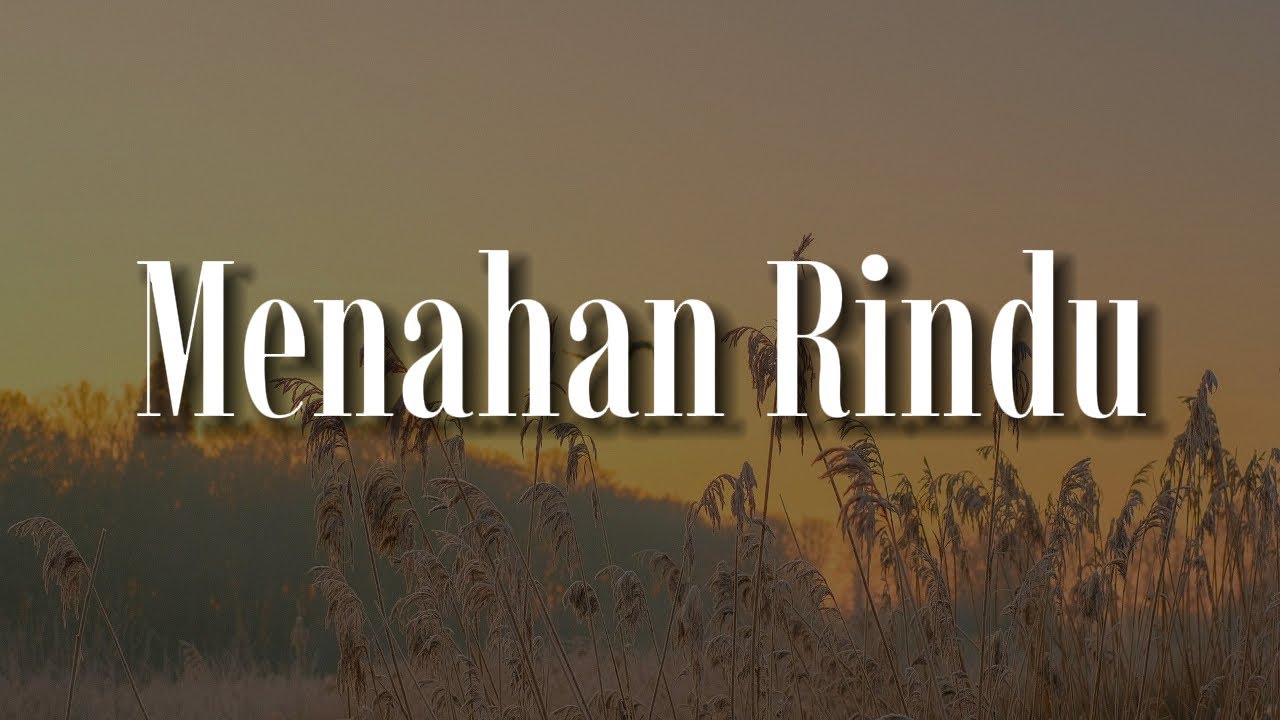 Wany Hasrita - Menahan Rindu (Lirik) Tajul,  Ara Johari