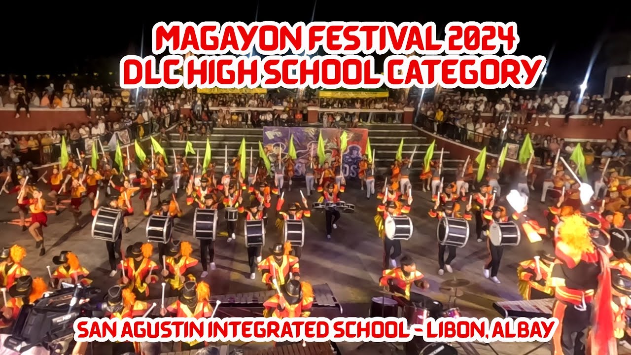 Magayon Festival 2024 - San Agustin Integrated School of Libon Albay
