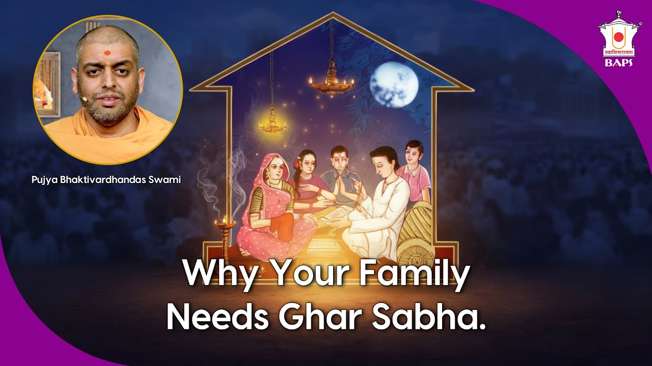 The Secret to a Resilient & Joyful Family | Pujya Bhaktivardhandas Swami | BAPS Satsang Katha