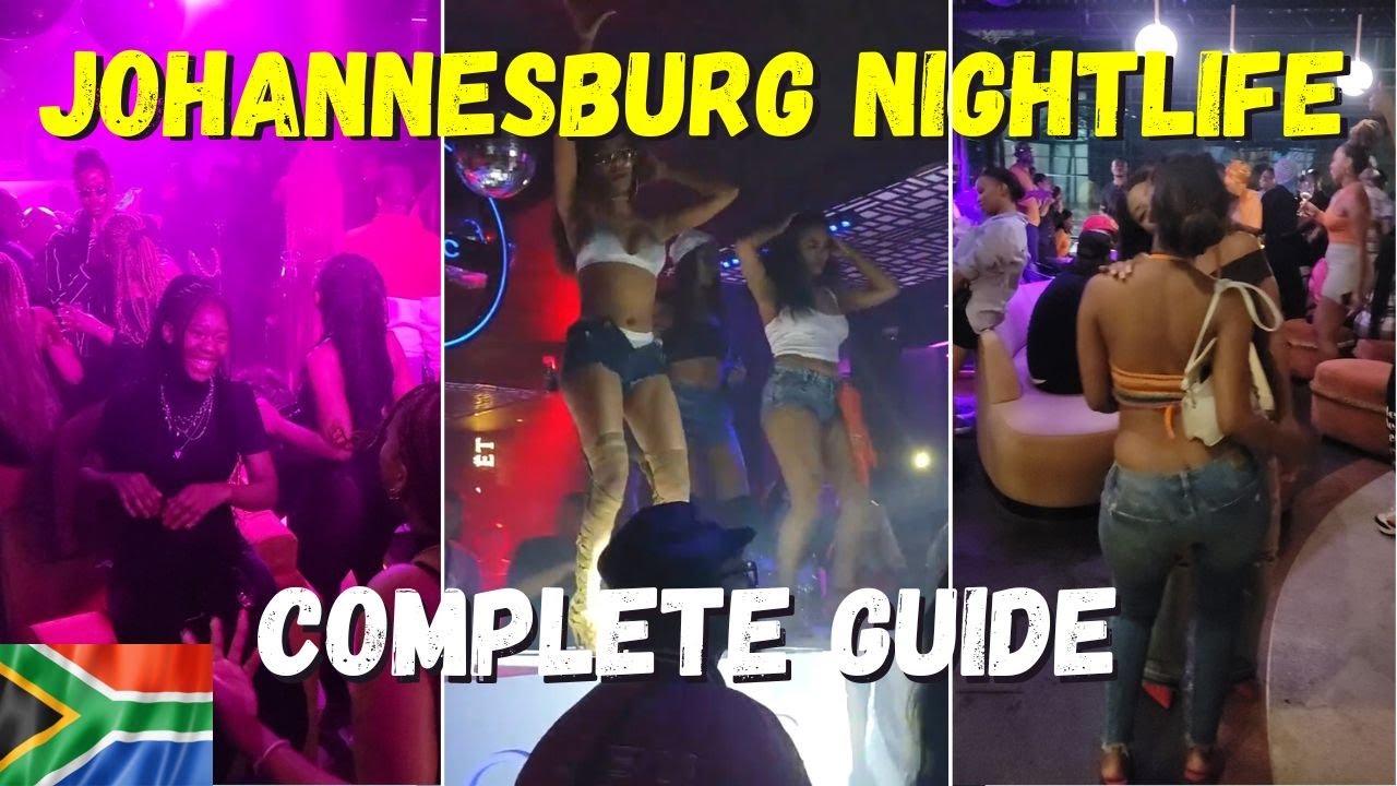 NIGHTLIFE in Johannesburg, South Africa  **The Only Guide You Need**