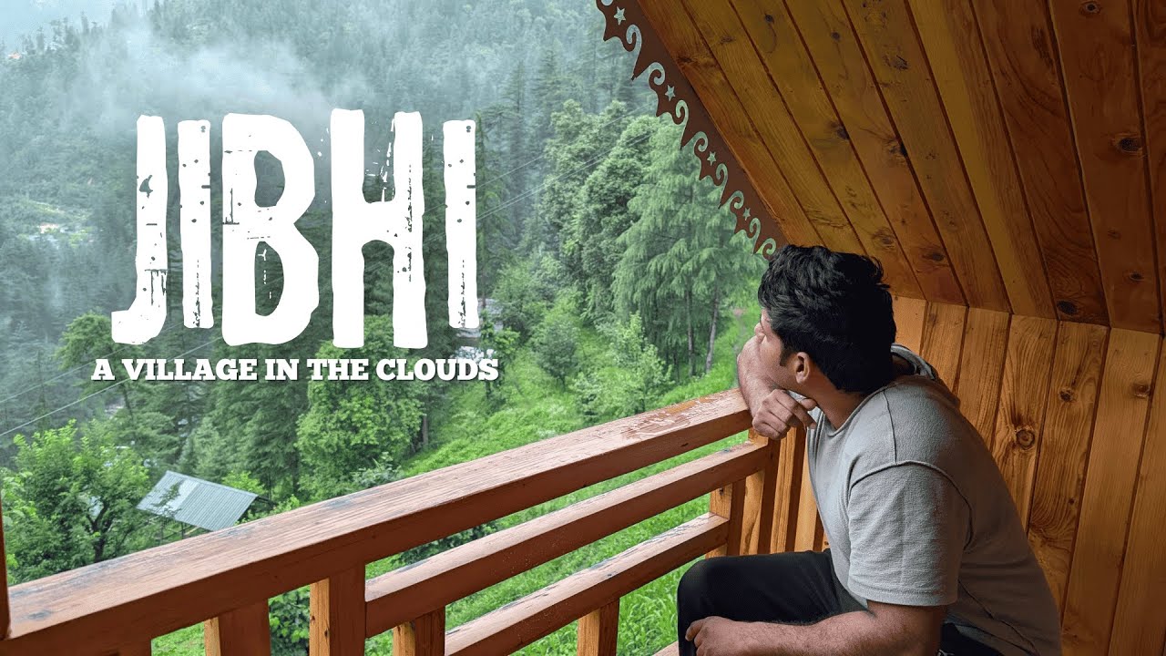 Jibhi Himachal Pradesh in monsoon | Tourist Places to Visit in Jibhi, Himachal Pradesh
