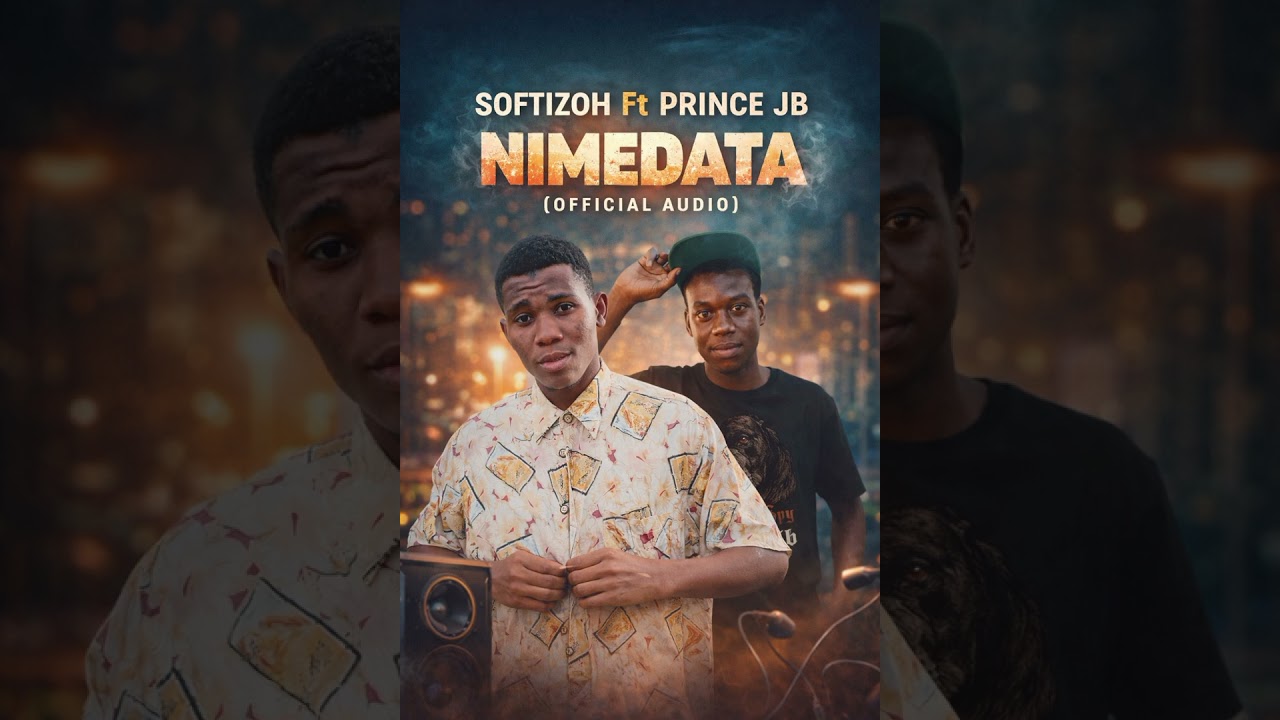 Softizoh ft Prince Jb _Nimedata  (Official Audio)