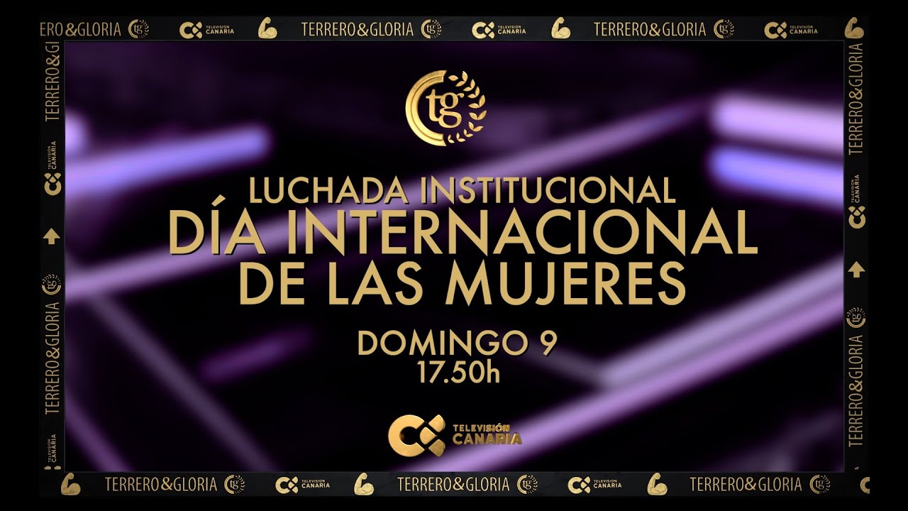 Terrero y Gloria | Luchada del Día de las Mujeres: CL Almogarén - CL Santa Rita