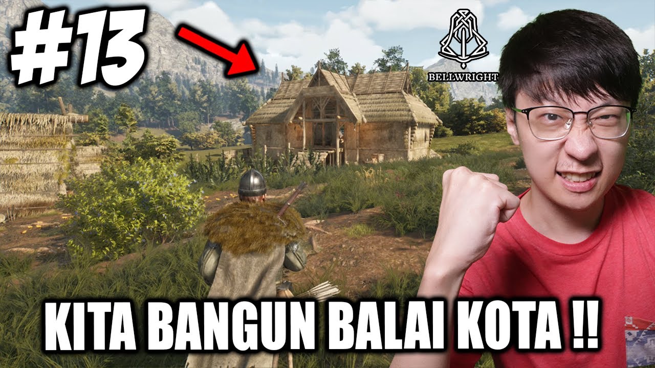 Bangun Balai KOTA Pertama Kalinya!! Desa Kita Menjadi KOTA!! - Bellwright Indonesia - Part 13