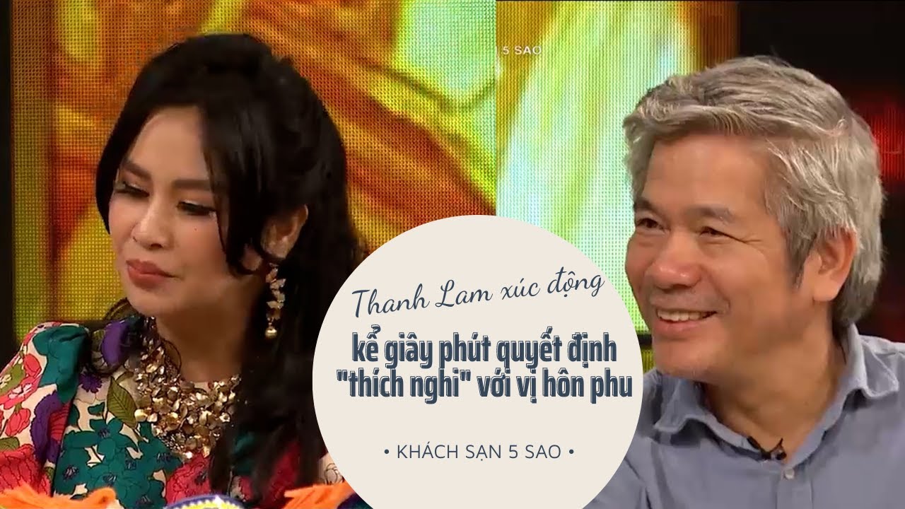 Thanh Lam x&uacute;c động, kể gi&acirc;y ph&uacute;t quyết định 