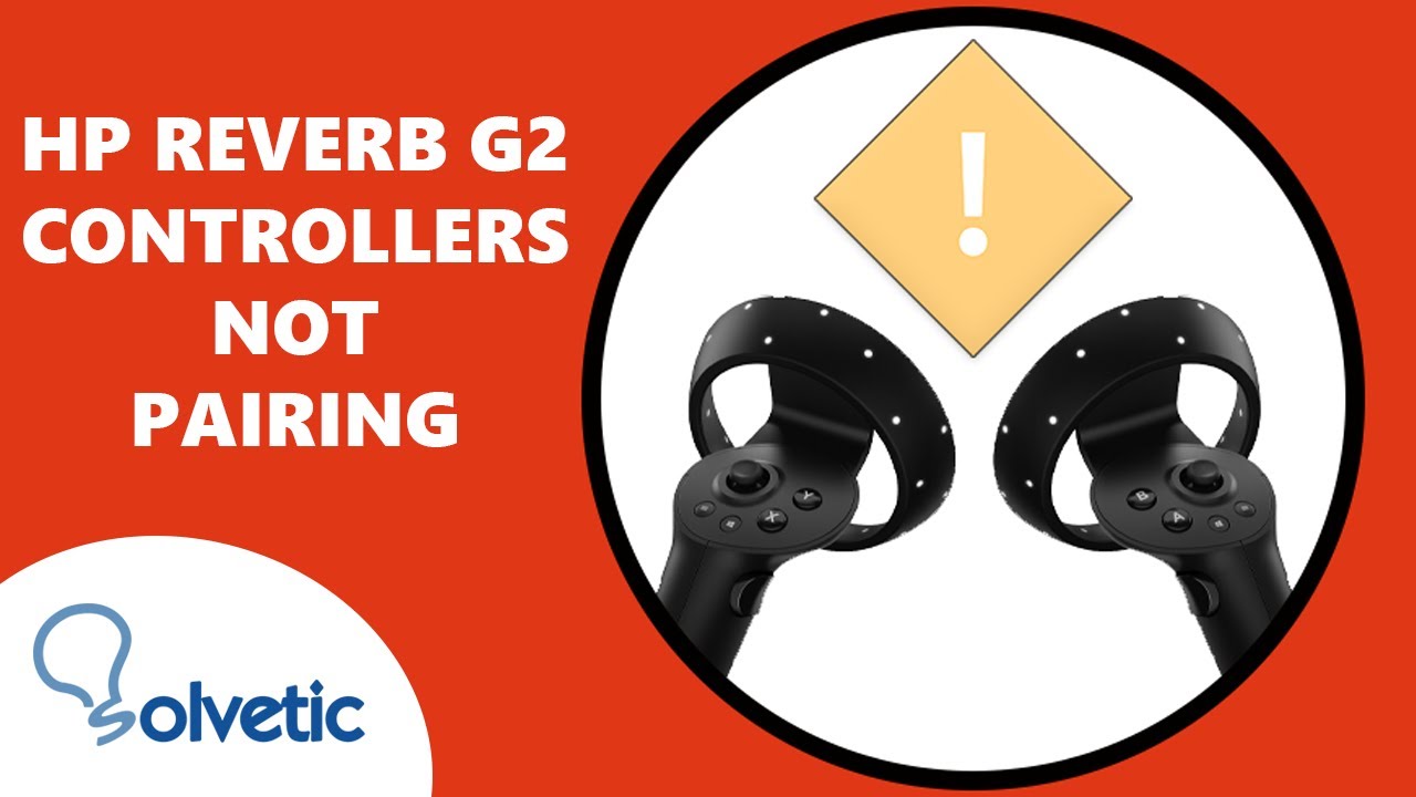 HP Reverb G2 controllers not pairing ✔️ FIX