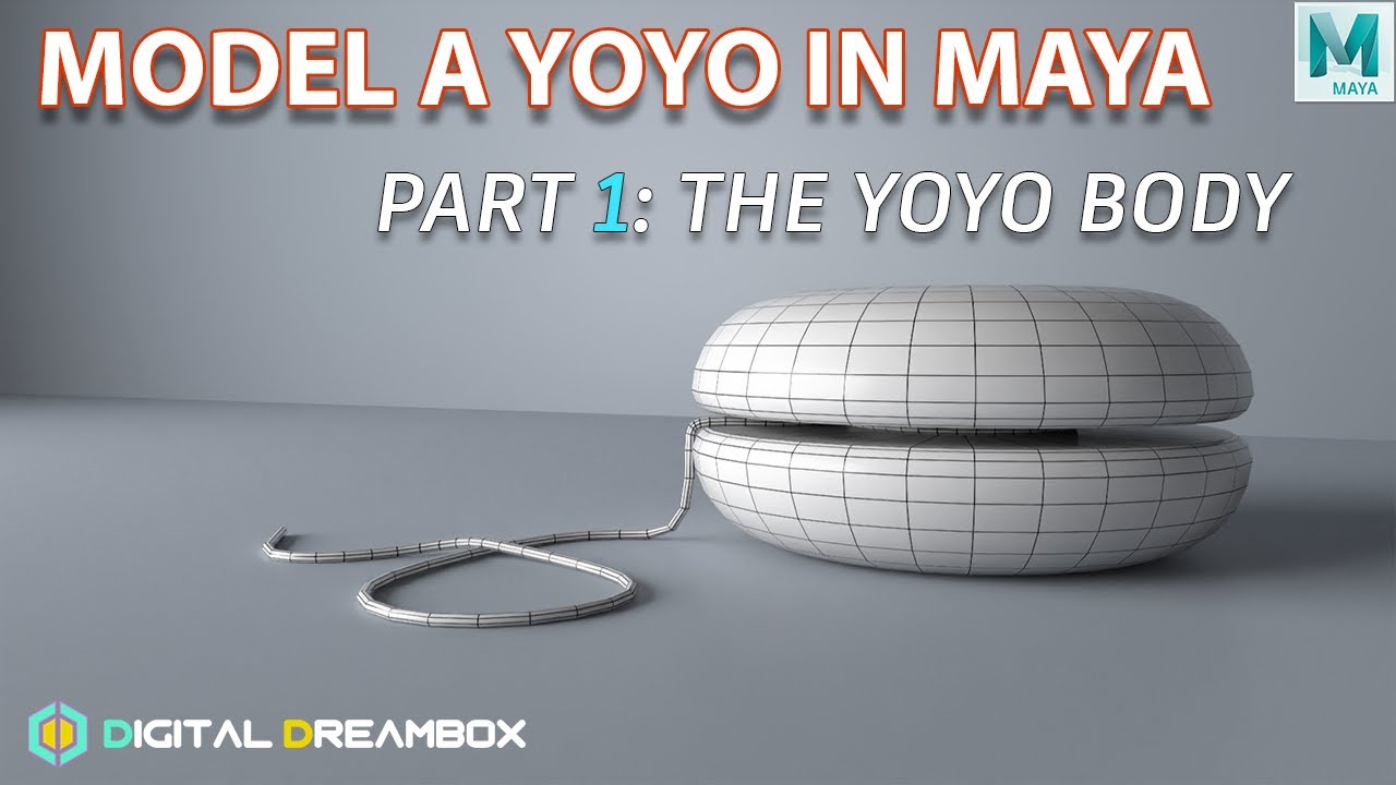 How To Model A Yoyo In Maya | Part 1: Modeling The Yoyo Body