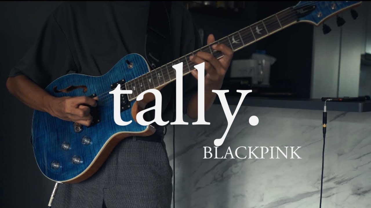 BLACKPINK - Tally [Guitar Cover]