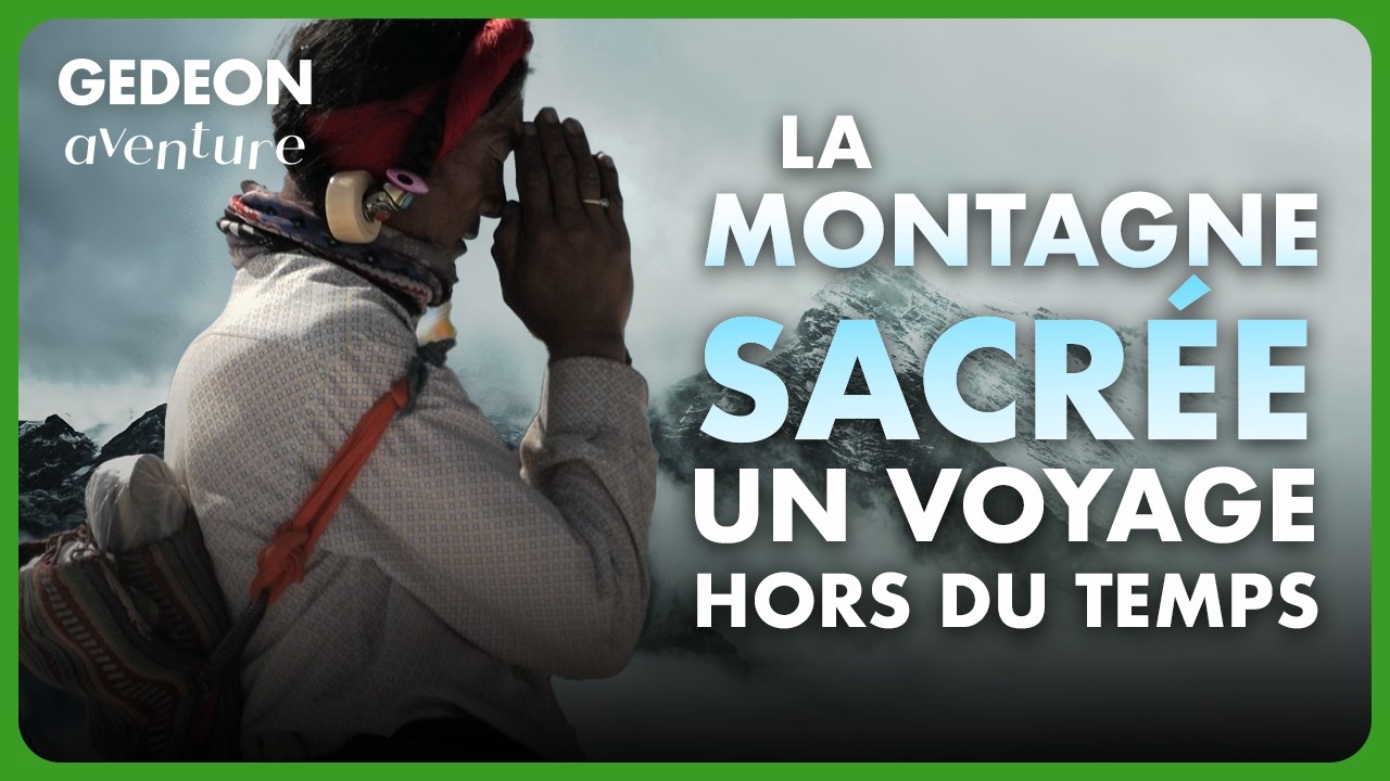 KAILASH : Sur les sentiers du Tibet | Un voyage hors du temps