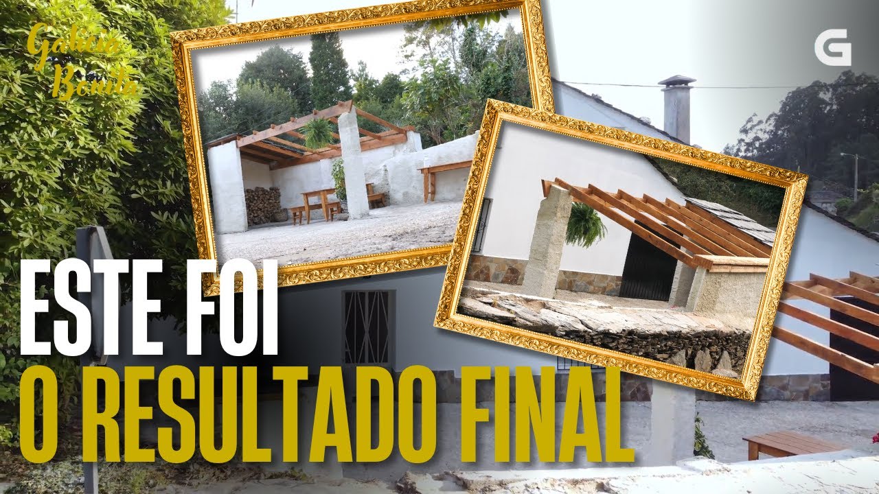 ASÍ QUEDOU A REFORMA! | GALICIA BONITA