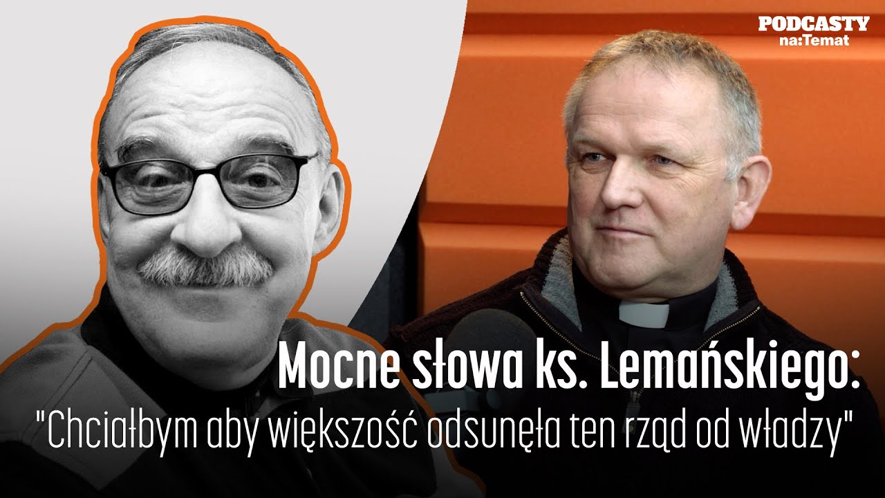 MOCNE SŁOWA KS. LEMAŃSKIEGO: 