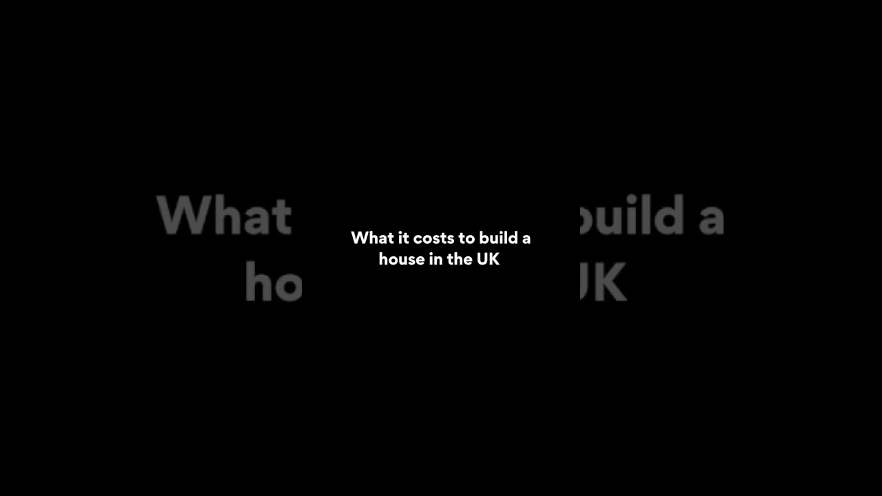 What it costs to build a house in the UK