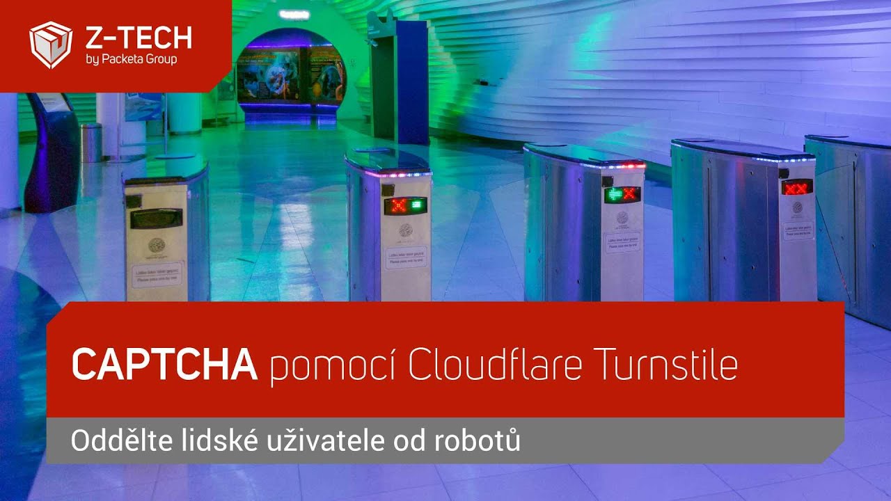 CAPTCHA: Ochrana webu před roboty pomocí Cloudflare Turnstile