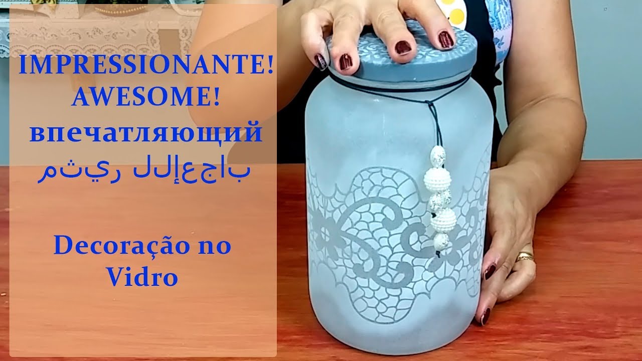 IMPRESSIONANTE - Decoração no Vidro - Artesanato
